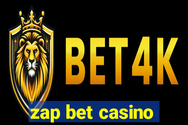 zap bet casino